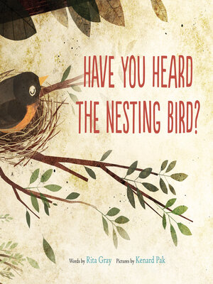 cover image of Have You Heard the Nesting Bird?